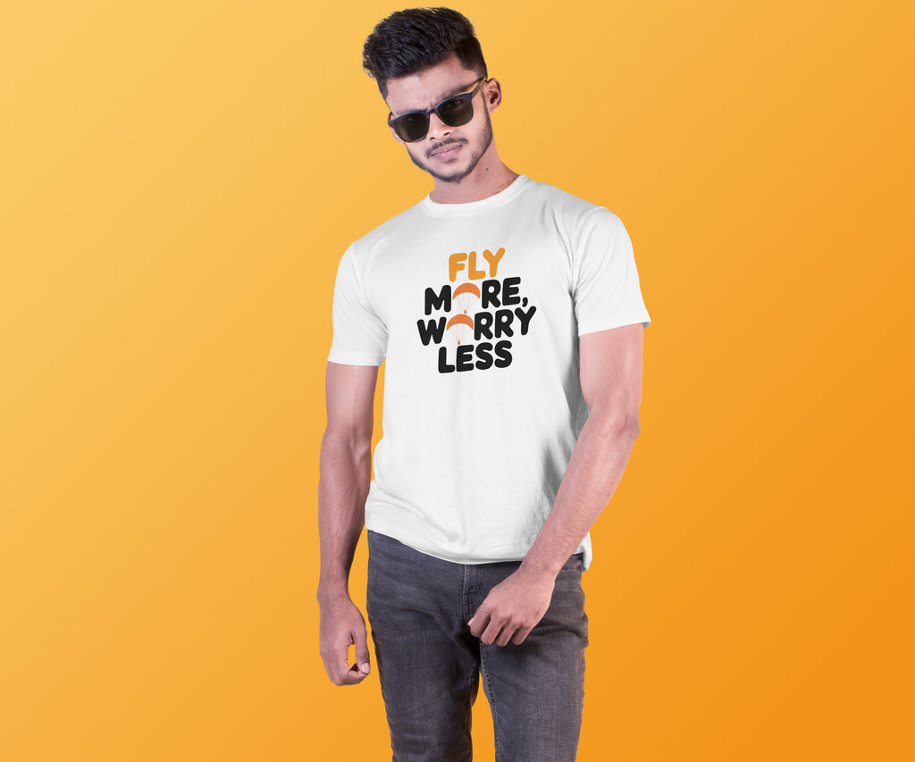 Fly More Worry Less Life Motto Tee