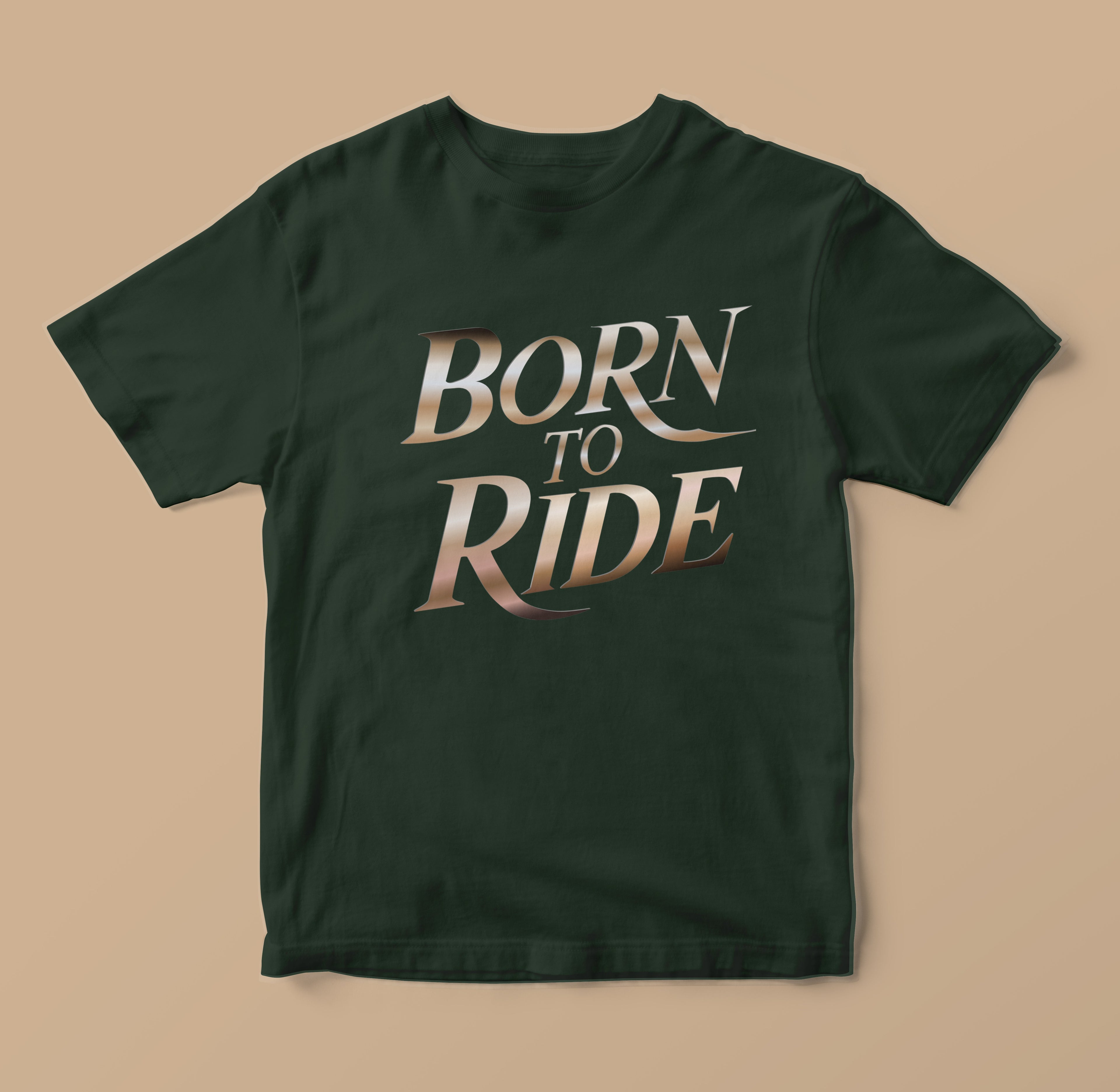 Born To Ride Luxury Typography Shirt