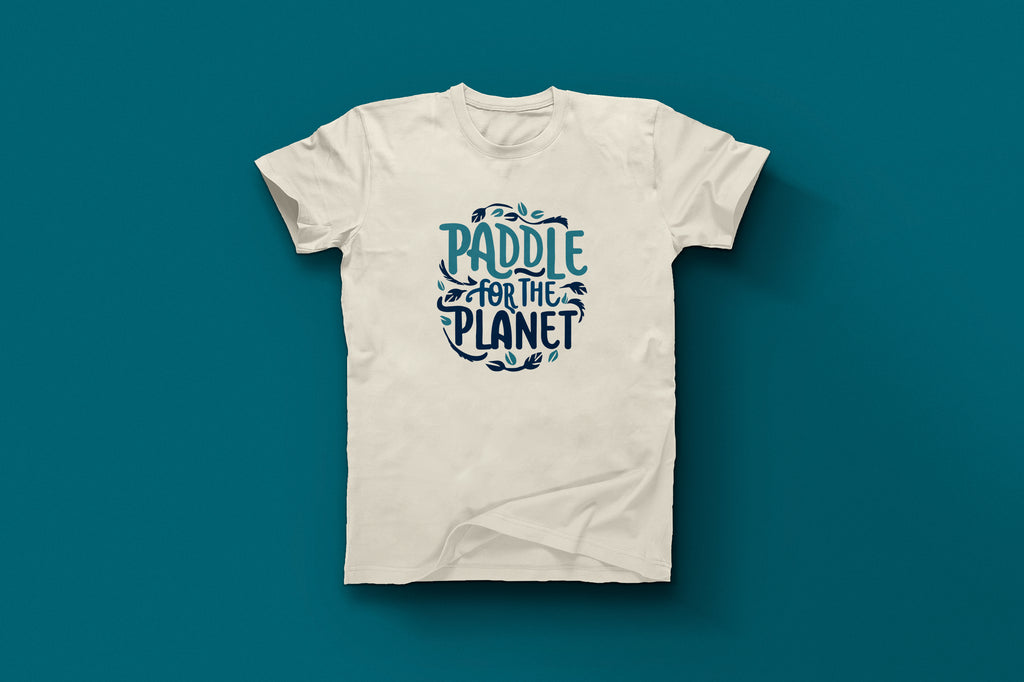 "Paddle for the Planet" Eco-Warrior T-Shirt